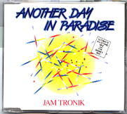 Jam Tronik - Another Day In Paradise