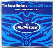 The Space Brothers - Heaven Will Come