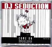 DJ Seduction - Come On