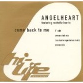 Angelheart - Come Back To Me