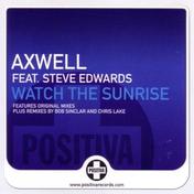 Axwell & Steve Edwards - Watch The Sunrise