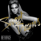 Beyonce - Sweet Dreams