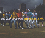 Blazin' Squad - Crossroads CD1