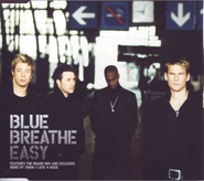 Blue - Breathe Easy