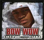 Bow Wow & Ciara - Like You