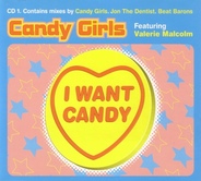 Candy Girls - I Want Candy CD1