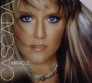 Cascada - Miracle CD2