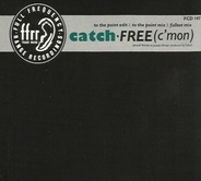 Catch - Free (C'Mon)