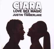 Ciara & Justin Timberlake - Love Sex Magic