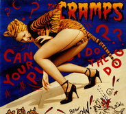 The Cramps - Can Your Pussy Do The Dog