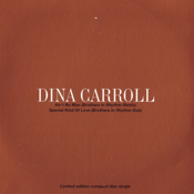 Dina Carroll - Ain't No Man / Special Kind Of Love