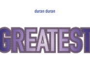 Duran Duran - Greatest