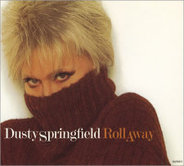 Dusty Springfield - Roll Away