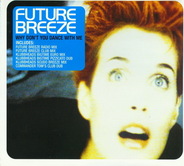 Future Breeze - Why Don't You Dance With Me CD1