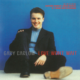 Gary Barlow - Love Won't Wait CD1