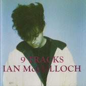 Ian McCulloch - 9 Tracks (Japan Mini Album)