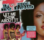 Fedde Le Grand & Ida Corr - Let Me Think About It CD2