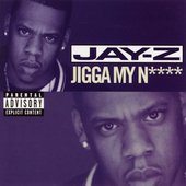 Jay-Z - Jigga My N****