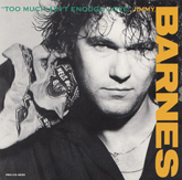 Jimmy Barnes - Too Much Ain't Enough Love
