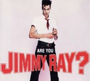 Jimmy Ray - Are You Jimmy Ray ?