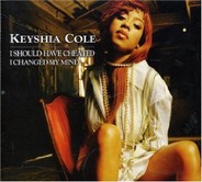 Keyshia Cole - I Should Have Cheated / I Changed My Mind