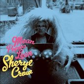 Mean Poppa Lean - Sheryl Crow