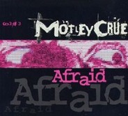 Motley Crue - Afraid CD3