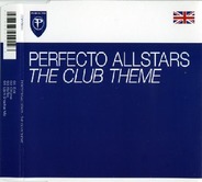 Perfecto Allstars - The Club Theme