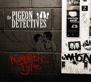 The Pigeon Detectives - Romantic Type