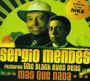 Sergio Mendes & Black Eyed Peas - Mas Que Nada