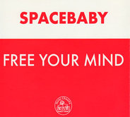 Spacebaby - Free Your Mind