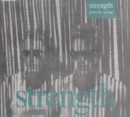 Strength - Gotta Be Strong